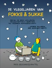 Omslag van De vlegeljaren van Fokke & Sukke