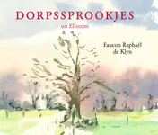 Omslag van Dorpssprookjes uit Ellecom
