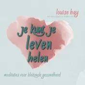 Omslag van Je kunt je leven helen
