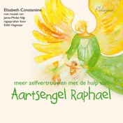 Omslag van Meer zelfvertrouwen met de hulp van aartsengel Raphael