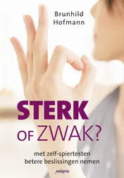 Omslag van Sterk of Zwak
