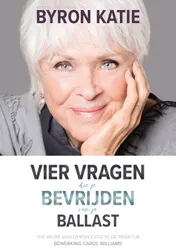 Omslag van Vier vragen die je bevrijden van je ballast
