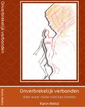 Omslag van Onverbrekelijk verbonden