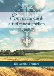 Omslag van Een naam die ik altijd moest spellen