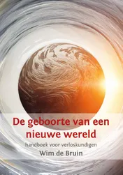 Omslag van De geboorte van een nieuwe wereld