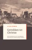 Omslag van Getrokken tot Christus