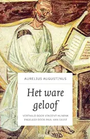 Omslag van Het ware geloof