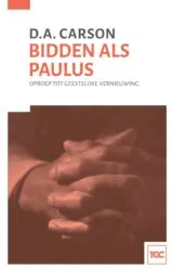 Omslag van Bidden als Paulus