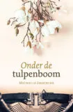 Omslag van Onder de tulpenboom
