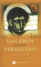 Omslag van Van kruis naar verrijzenis
