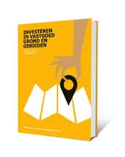 Omslag van Investeren in Vastgoed, Grond en Gebieden