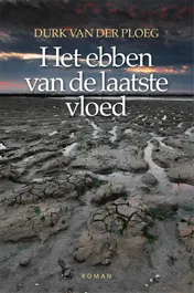 Omslag van Het ebben van de laatste vloed