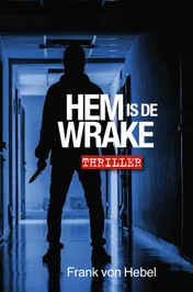 Omslag van Hem is de wrake