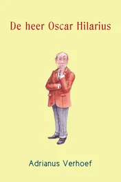 Omslag van De heer Oscar Hilarius