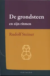 Omslag van De grondsteen en zijn ritmen