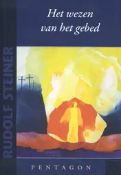 Omslag van Het wezen van het gebed