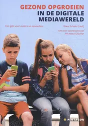 Omslag van Gezond opgroeien in de digitale mediawereld