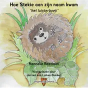 Omslag van Hoe Stekie aan zijn naam kwam