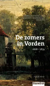 Omslag van De zomers in Vorden 1868 – 1879