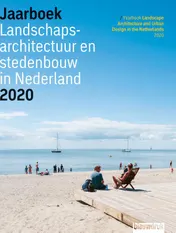 Omslag van Jaarboek Landschapsarchitectuur en Stedenbouw in Nederland 2020