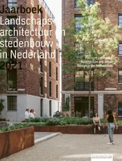 Omslag van Jaarboek Landschapsarchitectuur en stedenbouw in Nederland 2021