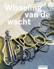 Omslag van Wisseling van de wacht