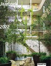 Omslag van Jaarboek Landschapsarchitectuur en stedenbouw in Nederland 2022