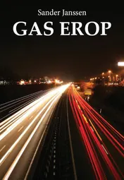Omslag van Gas erop