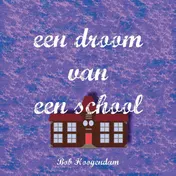 Omslag van Een droom van een school