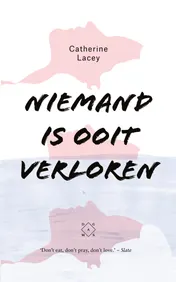 Omslag van Niemand is ooit verloren