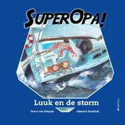 Omslag van Super Opa - Luuk en de storm
