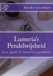Omslag van Lumeria's pendelwijsheid