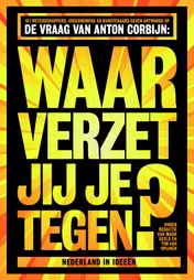 Omslag van Waar verzet jij je tegen?