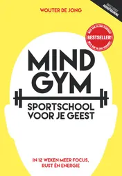 Omslag van Mindgym, sportschool voor je geest
