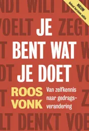 Omslag van Je bent wat je doet
