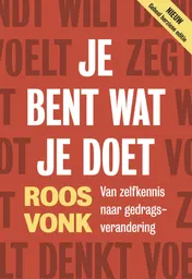 Omslag van Je bent wat je doet
