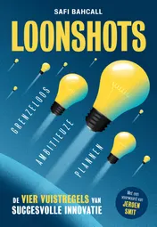 Omslag van Loonshots: Grenzeloos ambitieuze plannen