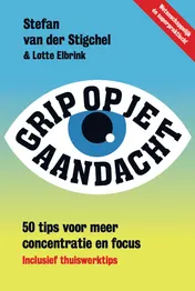Omslag van Grip op je aandacht