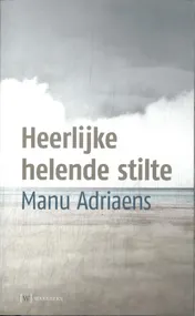 Omslag van Heerlijk helende stilte