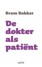 Omslag van De dokter als patiënt