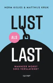Omslag van Lust als last