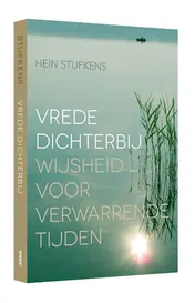 Omslag van Vrede dichterbij wijsheid voor verwarrende tijden