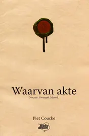 Omslag van Waarvan akte