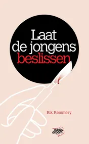 Omslag van Laat de jongens beslissen