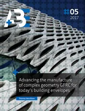 Omslag van Advancing the manufacture of complex geometry GFRC for today's building envelopes
