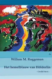 Omslag van Het hemelblauw van Hölderlin