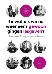 Omslag van En wat als we nu weer eens gewoon gingen lesgeven?