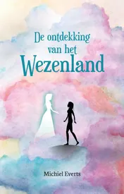 Omslag van De ontdekking van het Wezenland