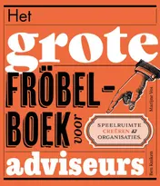 Omslag van Het grote fröbelboek voor adviseurs
