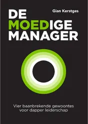 Omslag van De moedige manager
